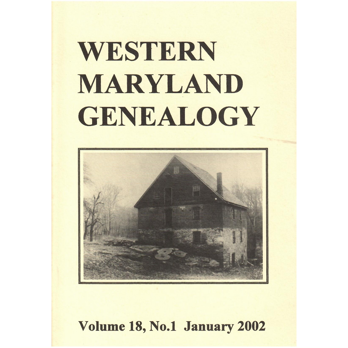 Western Maryland Genealogy, Volume 18, No. 1, 2002