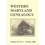 Western Maryland Genealogy, Volume 18, No. 4, 2002