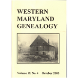 Western Maryland Genealogy, Volume 19, No. 4, 2003