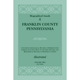 Biographical Annals of Franklin County, Pennsylvania, Volume 2