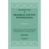 Biographical Annals of Franklin County, Pennsylvania, Volume 2