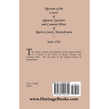 Records of the Courts of Quarter Sessions and Common Pleas of Bucks County, Pennsylvania, 1684-1700 back cover