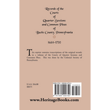 Records of the Courts of Quarter Sessions and Common Pleas of Bucks County, Pennsylvania, 1684-1700 back cover