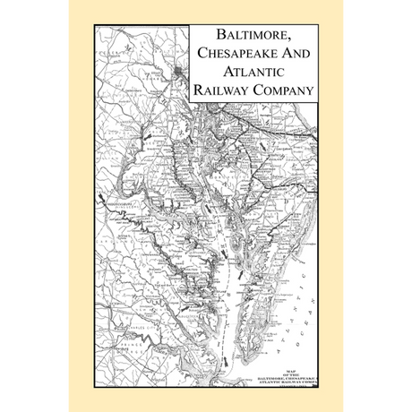 Baltimore, Chesapeake and Atlantic Railway Company