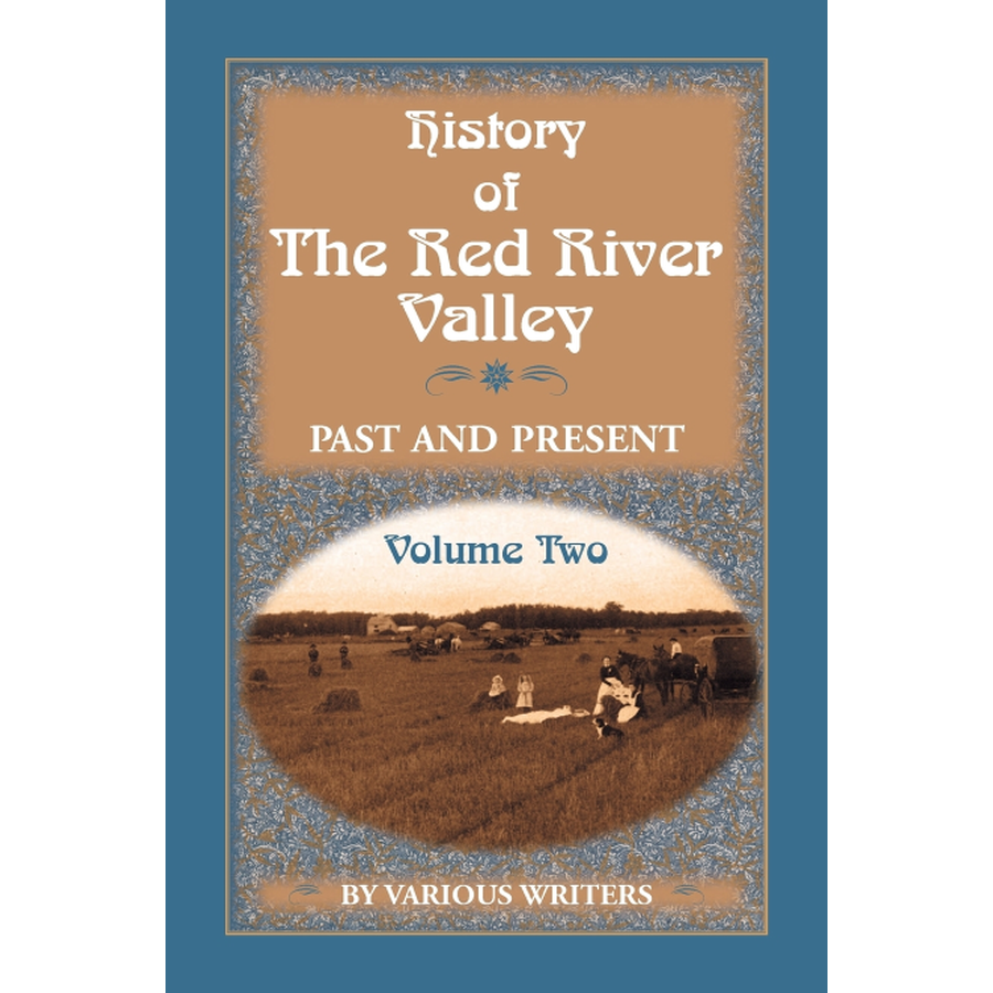 History of the Red River Valley, Volume 2