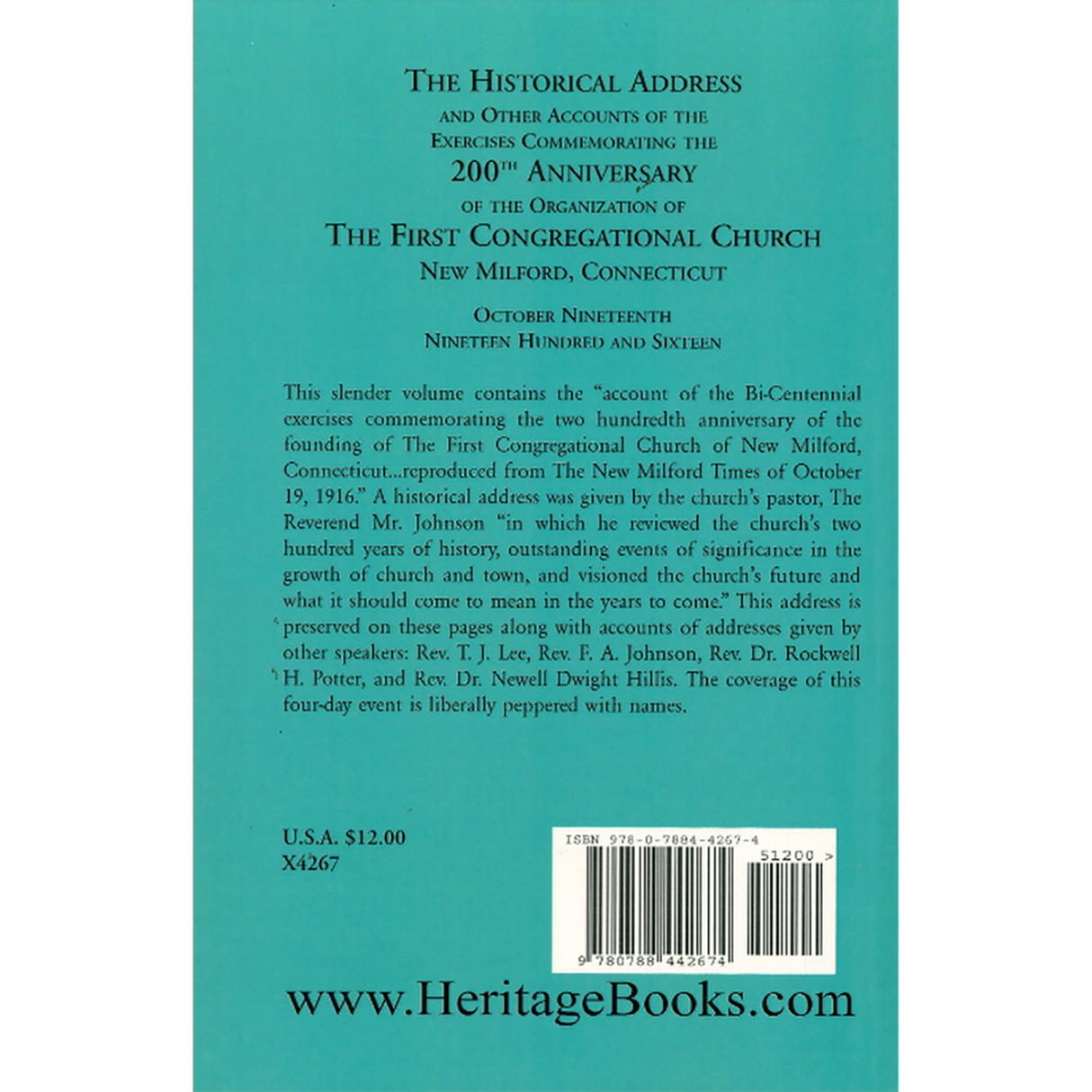 The Historical Address and Other Accounts of the Exercises Commemorating the 200th Anniversary of the Organization of the First Congregational Church, New Milford [Litchfield County], Connecticut back cover