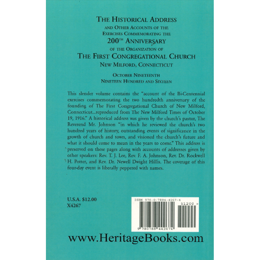 The Historical Address and Other Accounts of the Exercises Commemorating the 200th Anniversary of the Organization of the First Congregational Church, New Milford [Litchfield County], Connecticut back cover