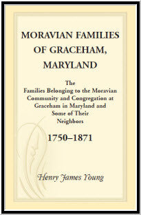 Moravian Families of Graceham, Maryland