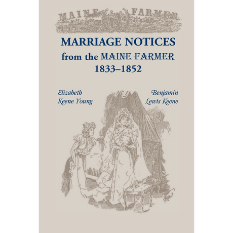 Marriage Notices from the Maine Farmer 1833