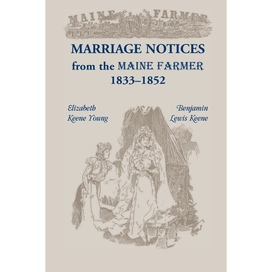 Marriage Notices from the Maine Farmer 1833