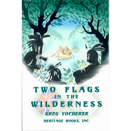 Two Flags In The Wilderness
