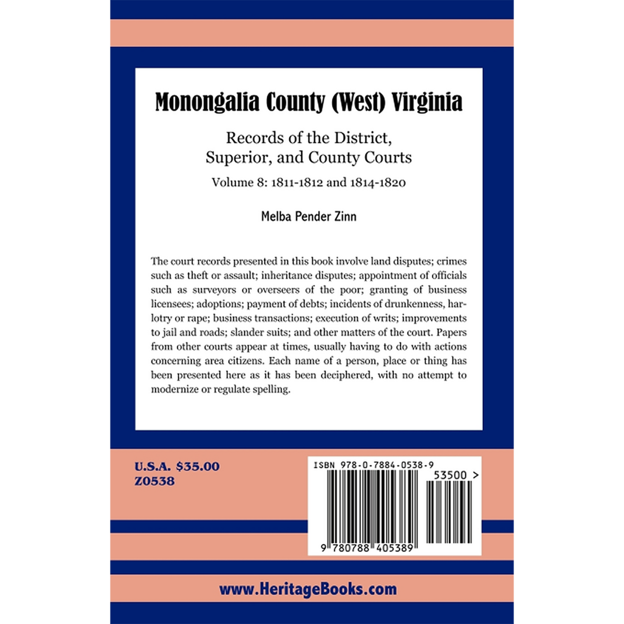 Monongalia County, (West) Virginia: Records of the District, Superior, and County Courts, Volume 8 1811-1812 and 1814-1820 back cover