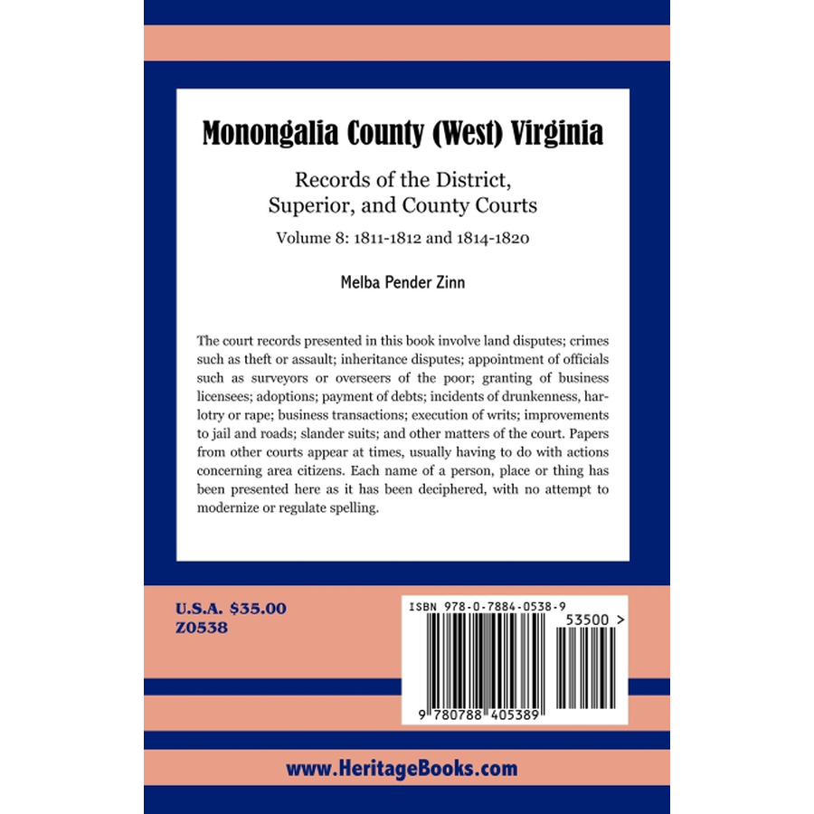 back cover of Monongalia County, (West) Virginia: Records of the District, Superior, and County Courts, Volume 8 1811-1812 and 1814-1820