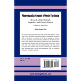 Monongalia County, (West) Virginia Records of the District, Superior, and County Courts, Volume 5, 1802-1805 back cover