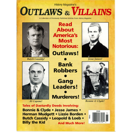 History Magazine's Outlaws and Villains