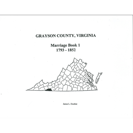 Grayson County, Virginia Marriage Book 1, 1793-1852