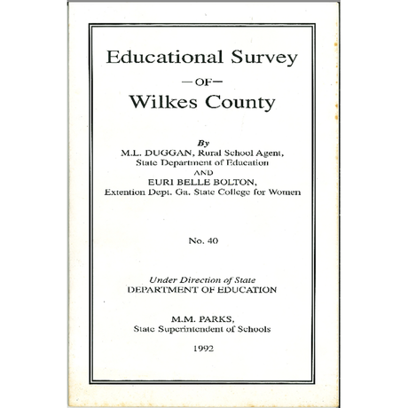 Educational Survey of Wilkes County [Georgia]