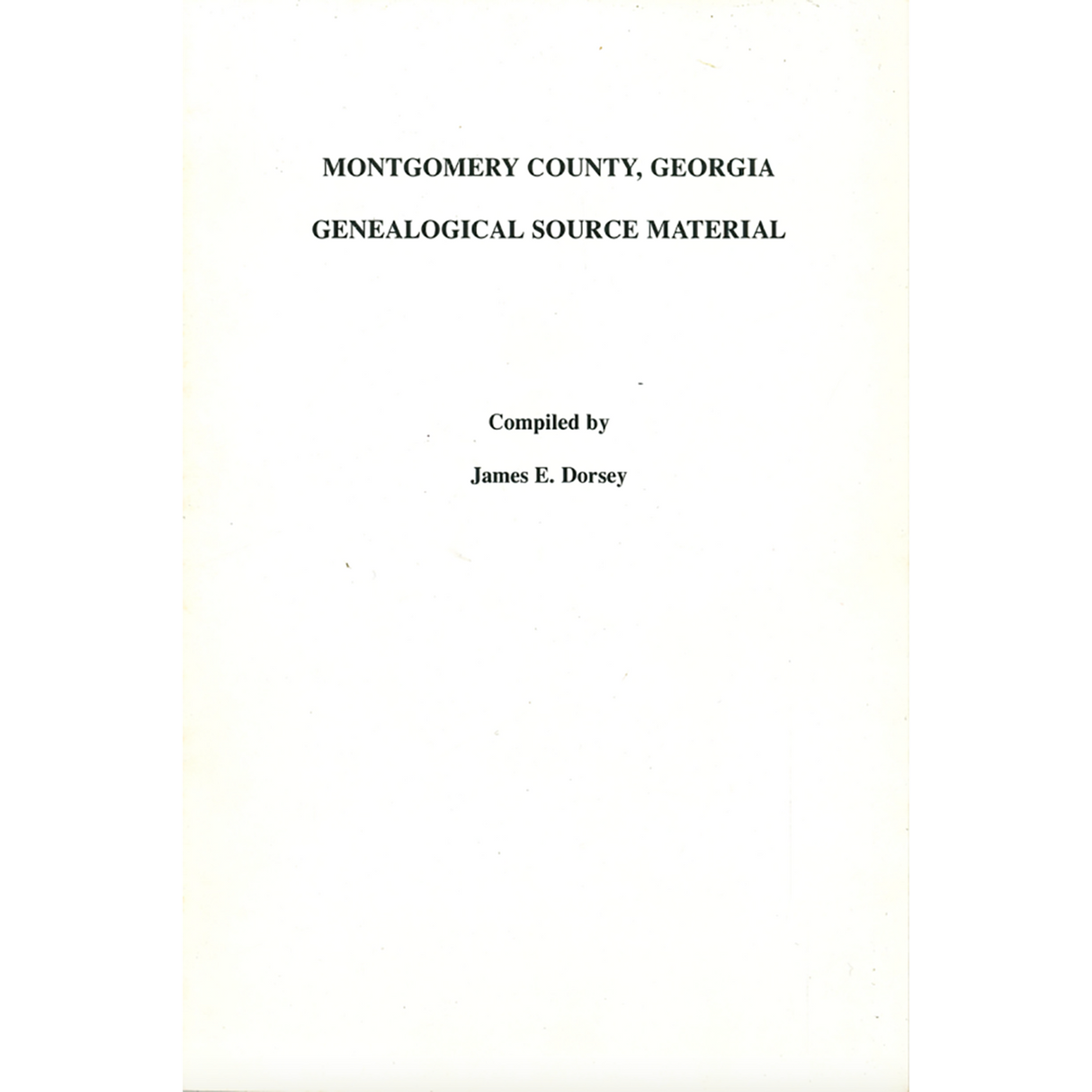 Montgomery County, Georgia: Genealogical Source Material