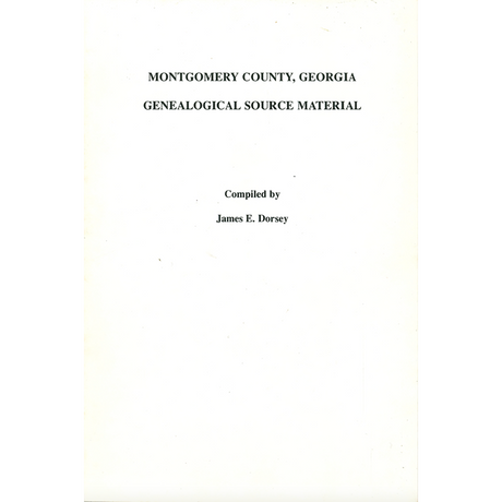 Montgomery County, Georgia: Genealogical Source Material