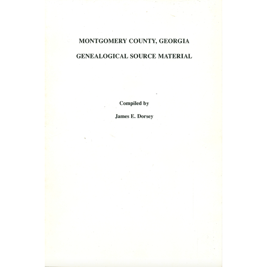 Montgomery County, Georgia: Genealogical Source Material