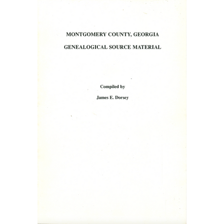 Montgomery County, Georgia: Genealogical Source Material