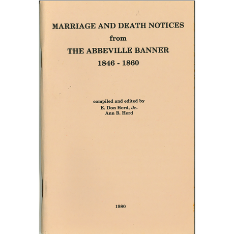 Marriage and Death Notices from the Abbeville Banner 1846-1860