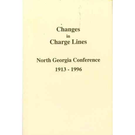 Changes in Charge Lines North Georgia Conference 1913-1996