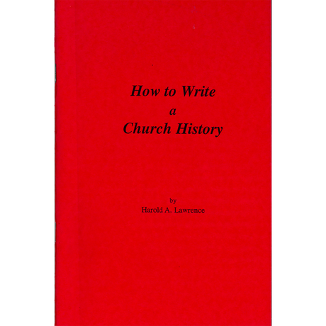 How to Write a Church History
