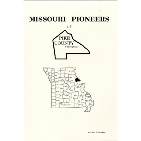 Missouri Pioneers of Pike County