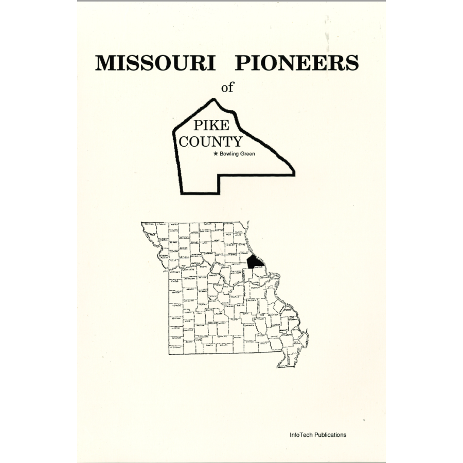 Missouri Pioneers of Pike County
