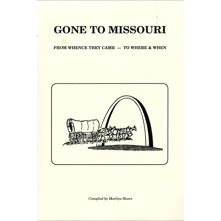 Gone to Missouri from Whence They Came, to Where and When