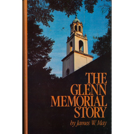 The Glenn Memorial Story