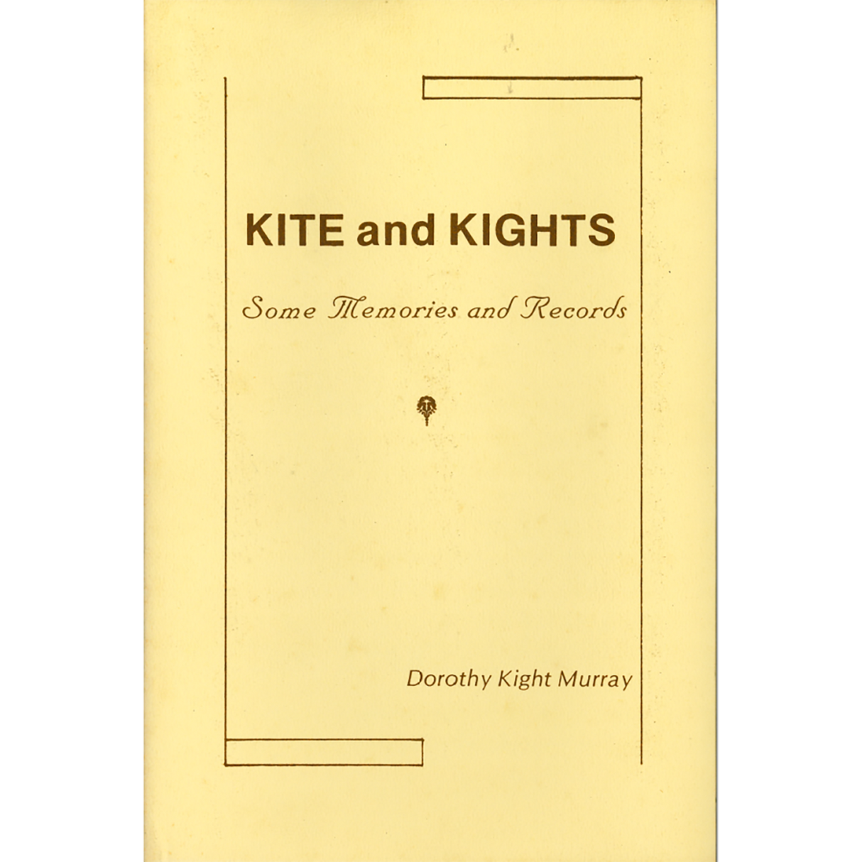 Kite and Kights: Some Memories and Records