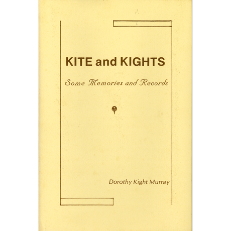 Kite and Kights: Some Memories and Records