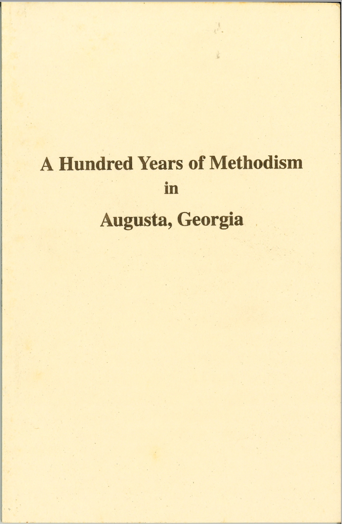 A Hundred Years of Methodism in Augusta, Georgia