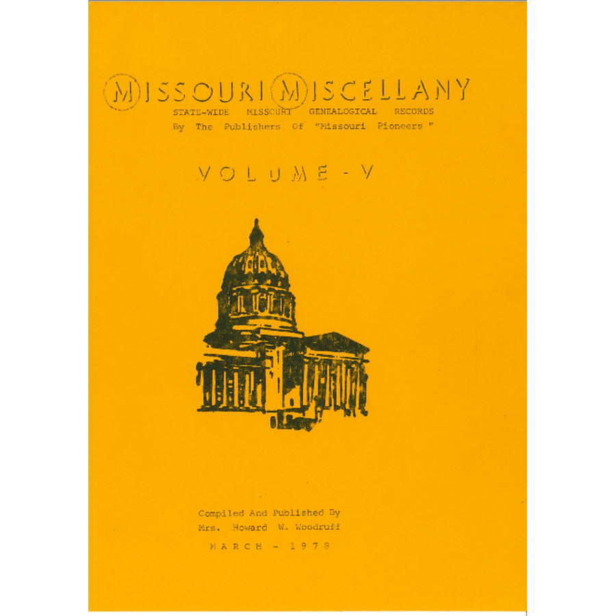 Missouri Miscellany: Volume 5