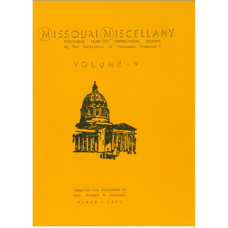 Missouri Miscellany: Volume 5
