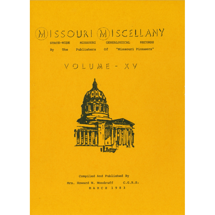 Missouri Miscellany: Volume 15