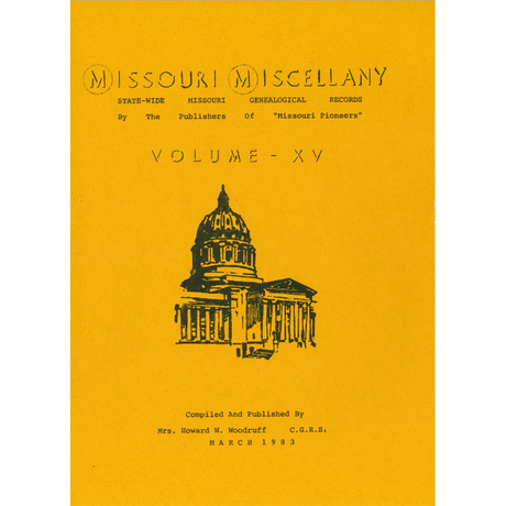 Missouri Miscellany: Volume 15