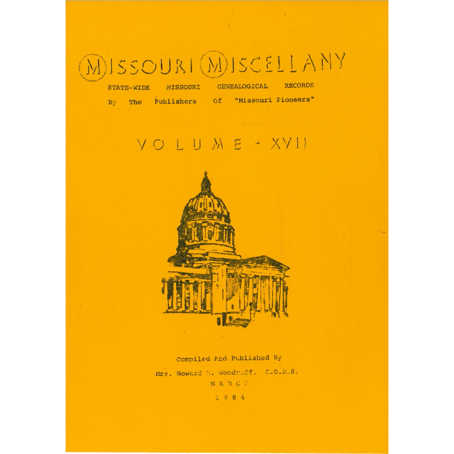 Missouri Miscellany: Volume 17