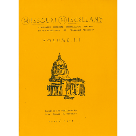 Missouri Miscellany: Volume 3