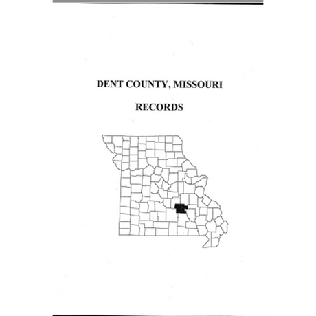 Dent County, Missouri Records