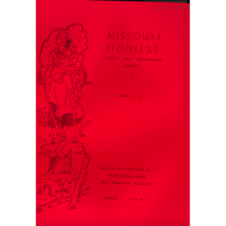 Missouri Pioneers: Volume 4