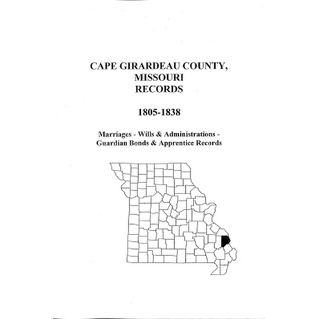 Cape Girardeau County, Missouri Records, 1805-1838