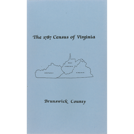 The Personal Property Tax Lists for the Year 1787 for Brunswick County, Virginia