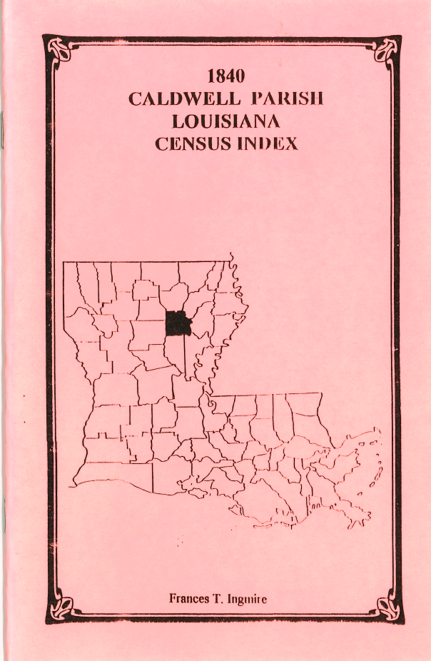 1840 Caldwell Parish, Louisiana Census Index
