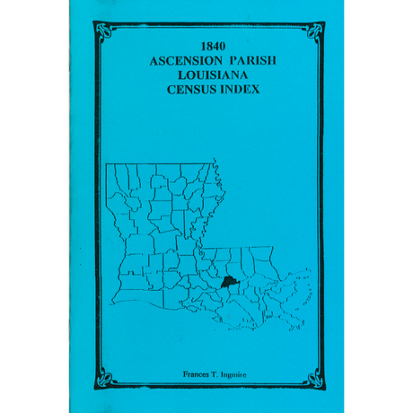 1840 Ascension Parish, Louisiana Census Index