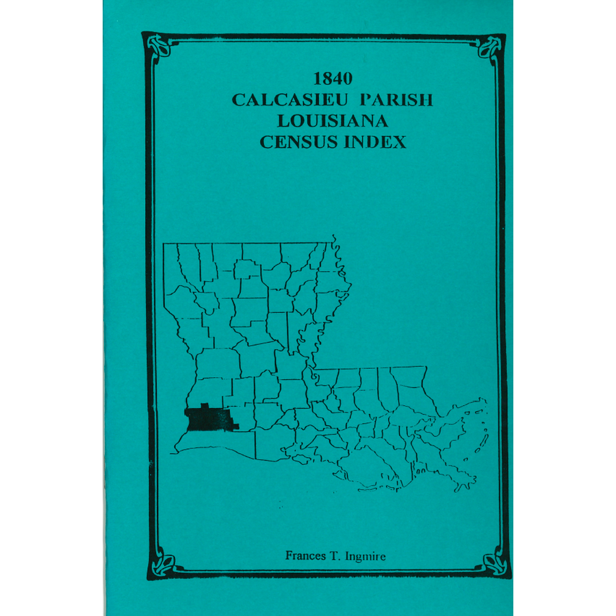 1840 Calcasieu Parish, Louisiana Census Index