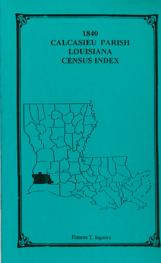 1840 Calcasieu Parish, Louisiana Census Index