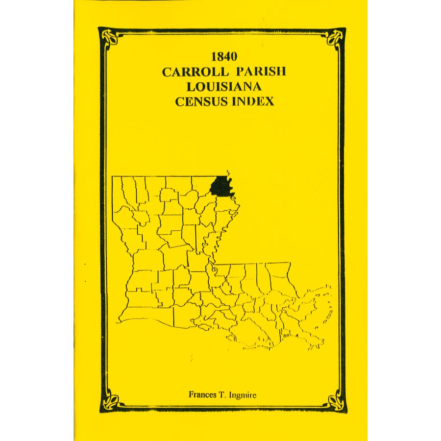 1840 Carroll Parish, Louisiana Census Index